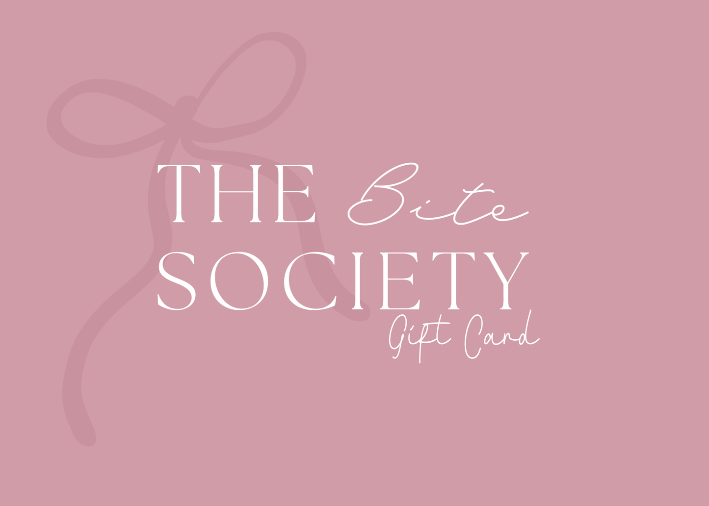 The Bite Society Gift Card